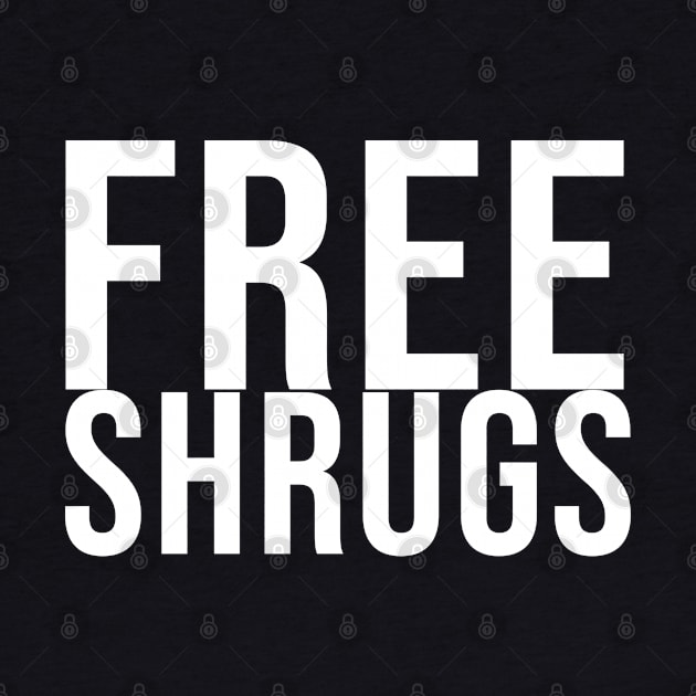 Free Shrugs by Kaiser